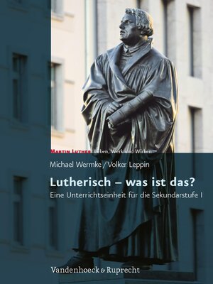cover image of Lutherisch – was ist das?